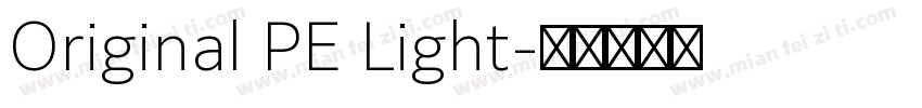 Original PE Light字体转换